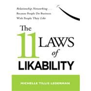 The 11 Laws of Likability by Lederman, Michelle Tillis, 9780814416372