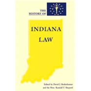 The History Of Indiana Law by Bodenhamer, David J., 9780821416372