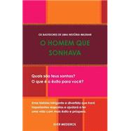 O Homem Que Sonhava by Medeiros, Everaldo, 9781511516372