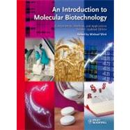 An Introduction to Molecular Biotechnology Fundamentals, Methods and Applications by Wink, Michael, 9783527326372