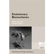 Evolutionary Biomechanics by Taylor, Graham; Thomas, Adrian, 9780198566373