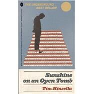 Sunshine on an Open Tomb by Kinsella, Tim, 9780983186373