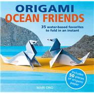 Origami Ocean Friends by Ono, Mari, 9781782496373