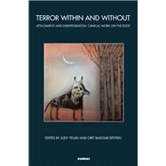 Terror Within and Without by Yellin, Judy; Epstein, Orit Badouk, 9781855756373