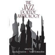 The Jazz Poetry Anthology by Feinstein, Sascha; Komunyakaa, Yusef, 9780253206374