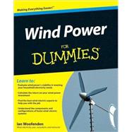 Wind Power For Dummies by Woofenden, Ian, 9780470496374