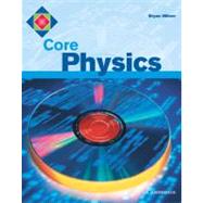 Core Physics by Bryan Milner, 9780521666374