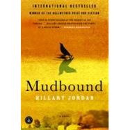 Mudbound by Jordan, Hillary, 9781565126374