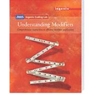 Ingenix Coding Lab: Understanding Modifiers 2005 by Ingenix, 9781563376375