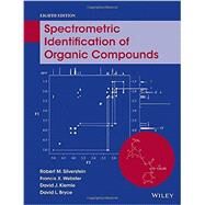 Spectrometric Identification of Organic Compounds by Silverstein, Robert M.; Webster, Francis X.; Kiemle, David J.; Bryce, David L., 9780470616376