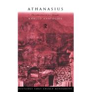 Athanasius: The Coherence of his Thought by Anatolios,Khaled, 9780415186377