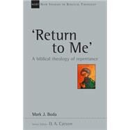 Return to Me by Boda, Mark J., 9780830826377