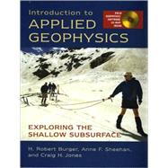 Intro To App Geophysics Cl by Burger,Robert H., 9780393926378