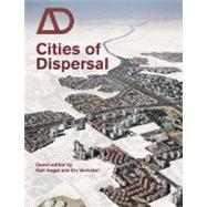 Cities of Dispersal by Segal, Rafi; Verbakel, Els, 9780470066379