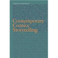 Contemporary Comics Storytelling by Kukkonen, Karin, 9780803246379