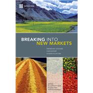 Breaking into New Markets : Emerging Lessons for Export Diversification by Newfarmer, Richard; Shaw, William; Walkenhorst, Peter, 9780821376379