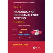 Handbook of Bioequivalence Testing, Second Edition by Niazi; Sarfaraz K., 9781482226379