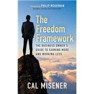 The Freedom Framework by Misener, Cal, 9781683506379
