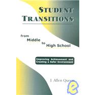Student Transitions from Middle to High School by Queen, J. Allen, 9781930556379