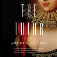 The Tutor by Chapin, Andrea; Knowelden, Elizabeth, 9781622316380