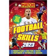 Match! Football Skills (2023) by Magazine, Match!, 9781914536380