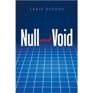 Null and Void by Ashman, Lewis, 9781984526380