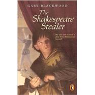 Shakespeare Stealer by Blackwood, Gary L., 9780613286381