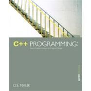 C++ Programming From Problem Analysis to Program Design by Malik, D. S., 9781133626381