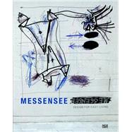 Messensee by Brugger, Ingried; Steininger, Florian; Koreny, Fritz (CON); Sturm, Reinhold (CON); Thuring, Reto (CON), 9783775736381