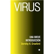 Virus Una breve introduccin by Crawford, Dorothy H, 9788412106381