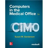 Computers in the Medical Office by Sanderson, Susan, 9780077836382