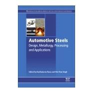 Automotive Steels by Rana, Radhakanta; Singh, Shiv Brat, 9780081006382
