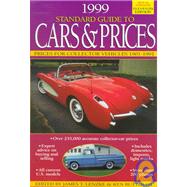 1999 Standard Guide to Cars & Prices by Lenzke, James T.; Buttolph, Ken, 9780873416382
