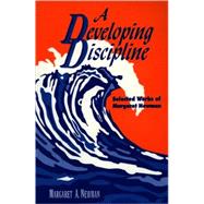 A Developing Discipline by Newman, Margaret A., 9780887376382