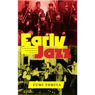 Early Jazz by Fumi Tomita, 9781438496382