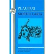 Plautus: Mostellaria by Plautus; Merrill, F.R., 9781853996382