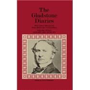 The Gladstone Diaries Volume VII: January 1869-June 1871 by Gladstone, W. E.; Matthew, H. C. G., 9780198226383
