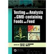Testing and Analysis of Gmo-containing Foods and Feed by Mahgoub, Salah E. O.; Nollet, Leo M. L., 9781138036383