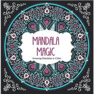 Mandala Magic by arsEdition, 9781438006383