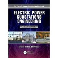 Electric Power Substations Engineering, Third Edition by McDonald; John D., 9781439856383