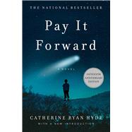 Pay It Forward,Hyde, Catherine Ryan,9781476796383