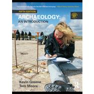 Archaeology: An Introduction by Greene; Kevin, 9780415496384