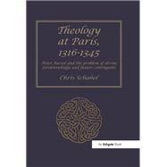 Theology at Paris, 13161345 by Chris Schabel, 9781315236384