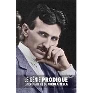 Le Gnie Prodigue by O'Neill, John J.; Lapenne, Audrey; Herpin, Cynthia; Lucchese, Adriano, 9781517676384