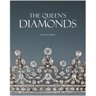 The Queen's Diamonds by Roberts, Hugh, 9781905686384