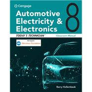 Today's Technician: Automotive Electricity and Electronics, Classroom and Shop Manual Pack by Hollembeak, Barry, 9780357766385