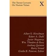 The Tanner Lectures on Human Values by Edited by Grethe B. Peterson, 9780521176385