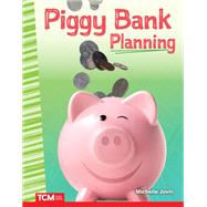 Piggy Bank Planning ebook by Michelle Jovin M.A., 9781087606385