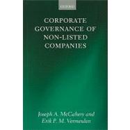 Corporate Governance of Non-listed Companies by McCahery, Joseph A.; Vermeulen, Erik P.M., 9780199596386