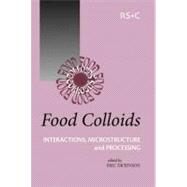 Food Colloids by Dickinson, Eric, 9780854046386